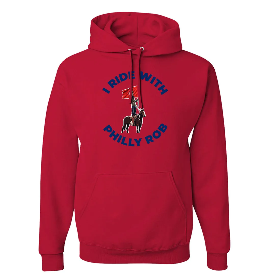 I Ride With Philly Rob Red Hoodie | Philadelphia Baseball