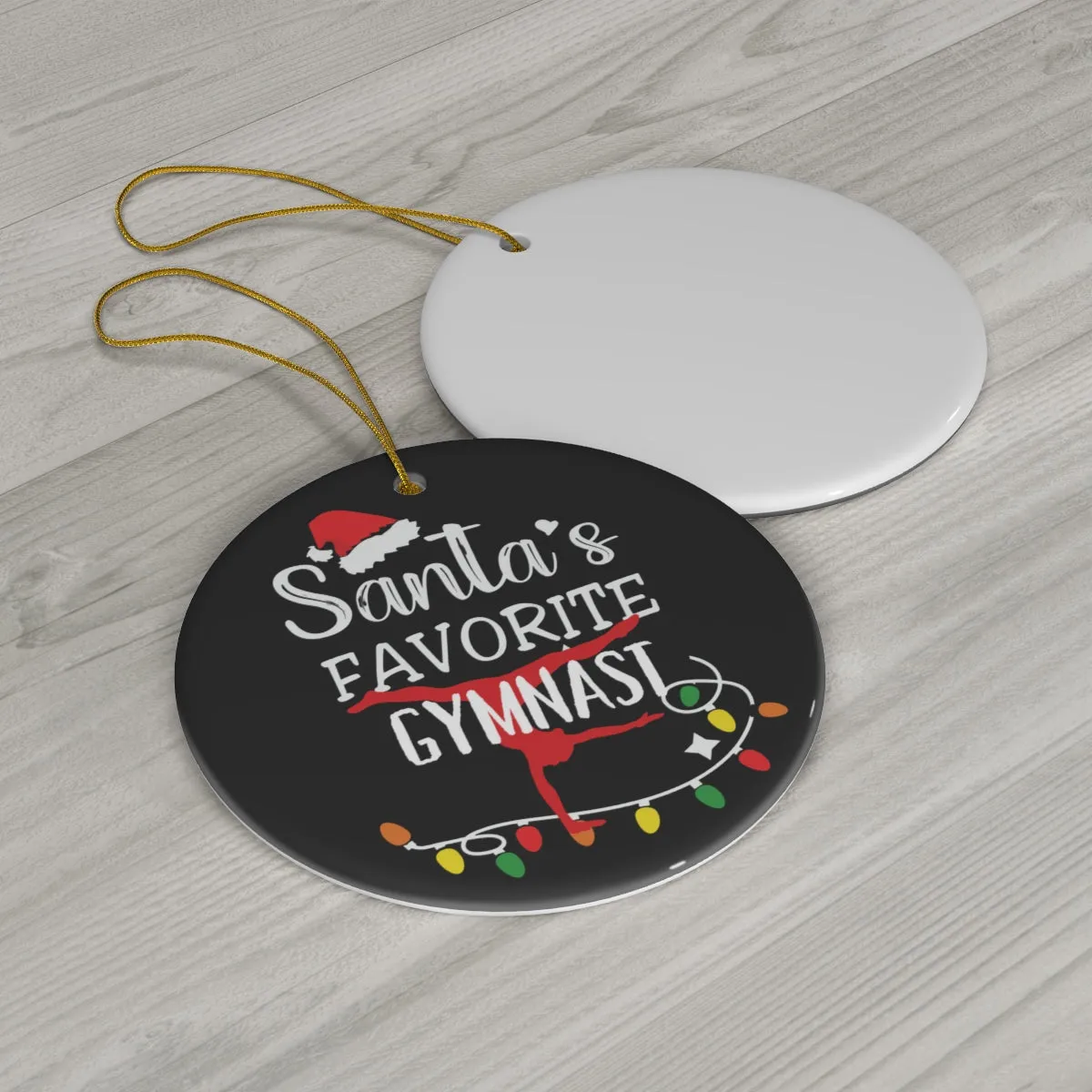 Santa's Favorite Gymnast Ceramic Ornament